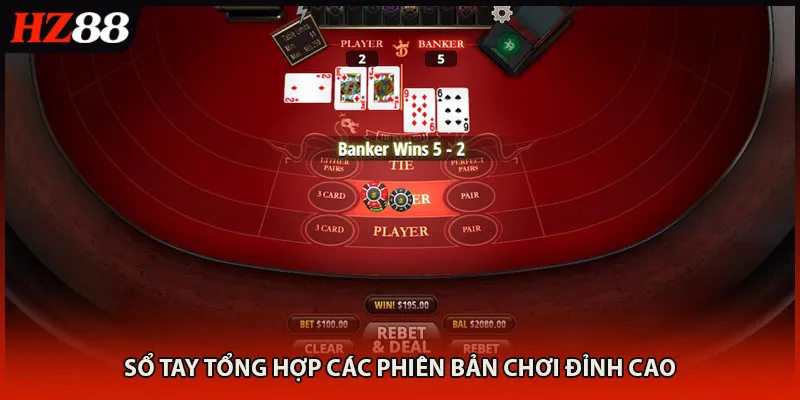 Sổ tay tổng hợp các phiên bản chơi đỉnh cao